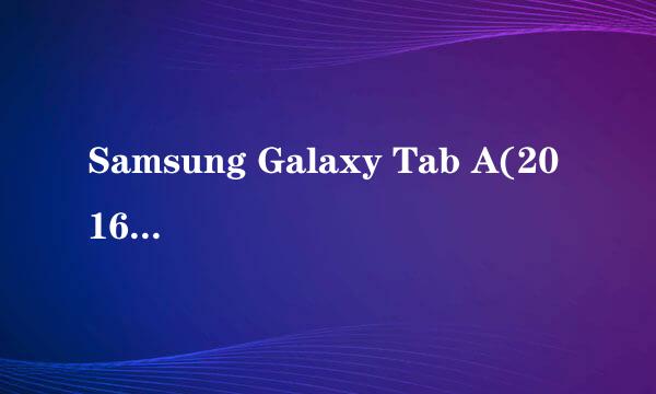Samsung Galaxy Tab A(2016)SM-T585C(6.0.1)如何屏幕截图