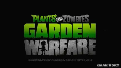 E3 2013：《植物大战僵尸：花园战争（Plants vs Zombies: Garden Warfare）》首曝CG预告片 开发日记 第三人称塔防
