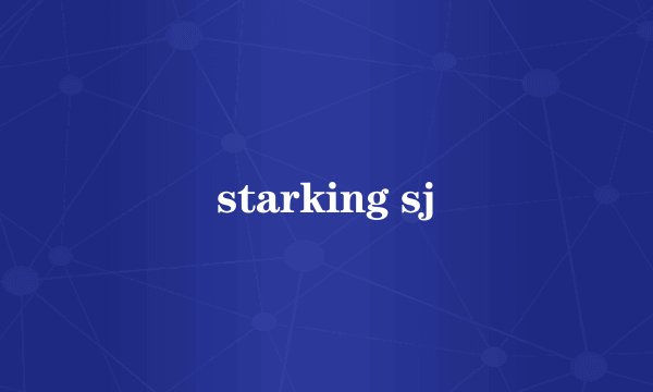 starking sj