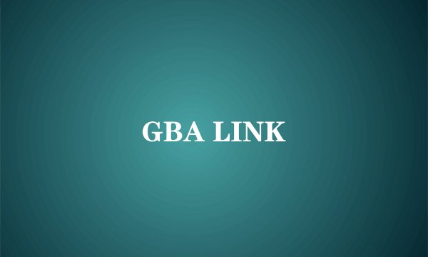 GBA LINK