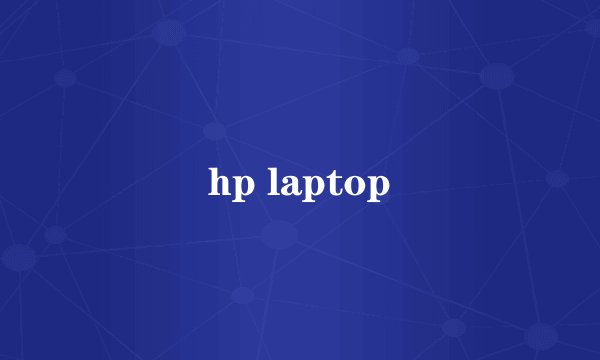hp laptop
